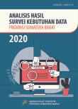Analysis Of The Data Needs Survey For Sumatera Barat Province 2020