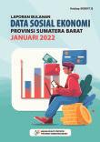 Laporan Bulanan Data Sosial Ekonomi Provinsi Sumatera Barat Edisi Januari 2022